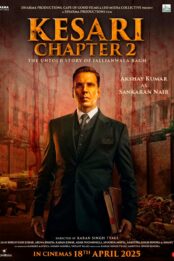 Kesari Chapter 2: The Untold Story of Jallianwala Bagh
